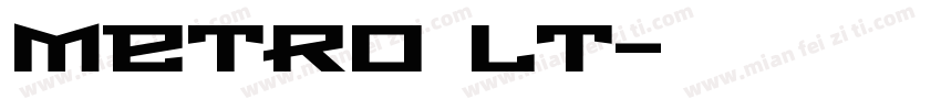 Metro LT字体转换